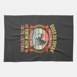 Linge De Cuisine Les chiens parlent Citation vintage d'amateur de c