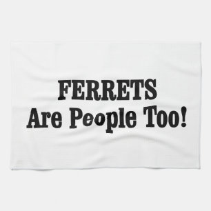 Linge De Cuisine Les FERRETS Sont Aussi Des Gens !