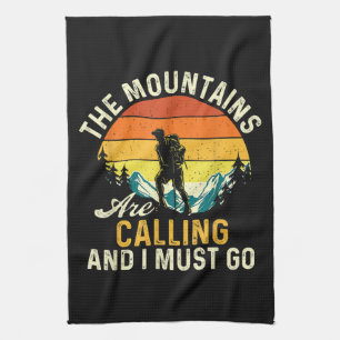 Linge De Cuisine Les montagnes m'appellent et je dois y aller