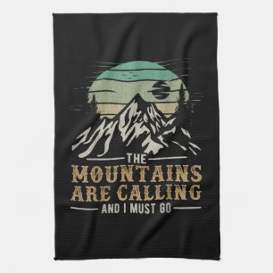 Linge De Cuisine Les montagnes m'appellent et je dois y aller