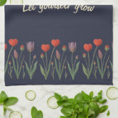 Linge De Cuisine Let Yourself Grow Floral Heart Tulips Art (Plié)