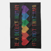 Linge De Cuisine LGBT Heart Retro Be A Decent Human Ce n'est pas qu (Vertical)
