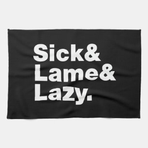 Linge De Cuisine Malade & Lame & Lazy.