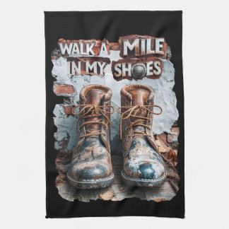 Linge De Cuisine Marcher à un kilomètre dans mes chaussures - Inspi