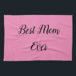 Linge De Cuisine Meilleure maman jamais texte rose<br><div class="desc">"Best Mom Ever" élégamment emblaqué dans une police vibrante se distingue par son arrière - plan rose doux,  offrant un hommage sincère aux matriarches les plus chères dans un design à la fois audacieux et affectueux.</div>