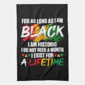 Linge De Cuisine Mois de l'histoire des Noirs Pour aussi longtemps (Vertical)