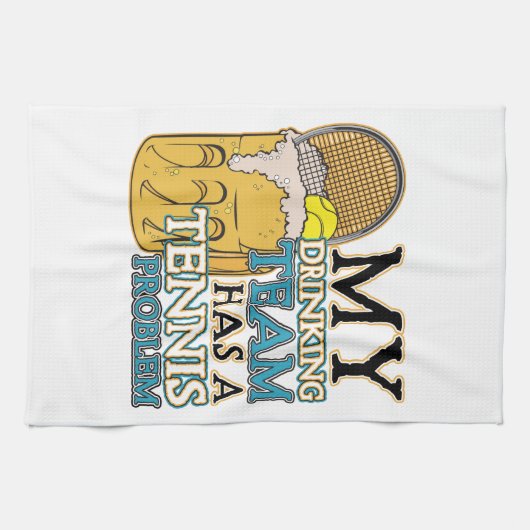 Linge De Cuisine Mon équipe potable a un problème de tennis (Horizontal)