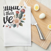 Linge De Cuisine Mothers Make Life Beautiful With Their Love (Quart Plié)