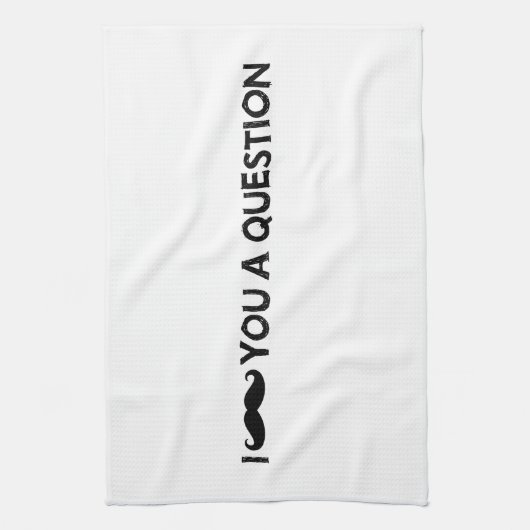 Linge De Cuisine Moustache I vous une question (Vertical)