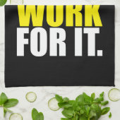 Linge De Cuisine Ne le voulez pas. Travaille Pour Ça. - Motivation (Plié)