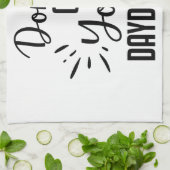 Linge De Cuisine Ne quittez pas votre rêve (Plié)