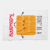 Linge De Cuisine Ne sois pas un Twatwaffle (Horizontal)