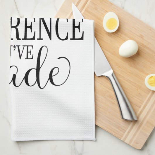 Linge De Cuisine Never Forget the Difference You’ve Made (Quart Plié)