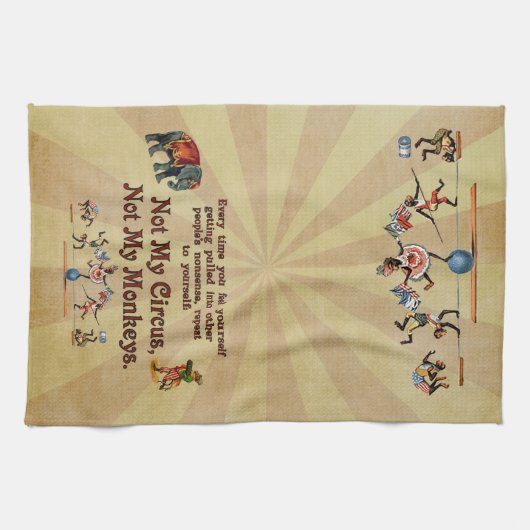 Linge De Cuisine Non mes singes, non mon cirque (Horizontal)