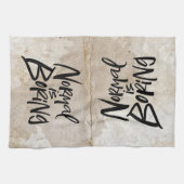 Linge De Cuisine Normale Est Noir Noir Ennuyeux Lettres Grunge (Horizontal)