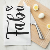 Linge De Cuisine Not a Day Over Fabulous – Funny Birthday Quote (Quart Plié)