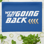 Linge De Cuisine Nous ne retournons pas contre Harris Election (Plié)