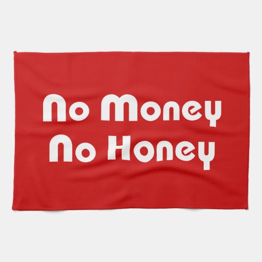 Linge De Cuisine Pas d'argent Pas de miel (Horizontal)