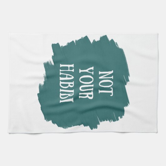 Linge De Cuisine Pas votre Habibi (Horizontal)