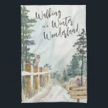 Linge De Cuisine Paysage hivernal Marche dans un pays d'hiver<br><div class="desc">Serviette de cuisine Winter Landscape,  avec l'inscription "Walking in a Winter Wonderland" dans la typographie de scénario tendance. Cette conception rustique de campagne a une scène aquarelle d'un sentier boisé enneigé,  des pins,  un robin et une chouette sur les poteaux de clôture.</div>