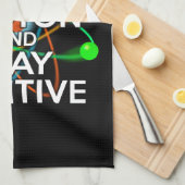 LINGE DE CUISINE PENSEZ COMME UN PROTON ET RESTEZ POSITIF (Quart Plié)