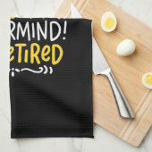 Linge De Cuisine Pension - Quelle Heure Est-Ce ? Je suis retraité (Quart Plié)