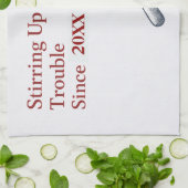 Linge De Cuisine Personalized Stirring Up Trouble Since Funny Cute (Plié)