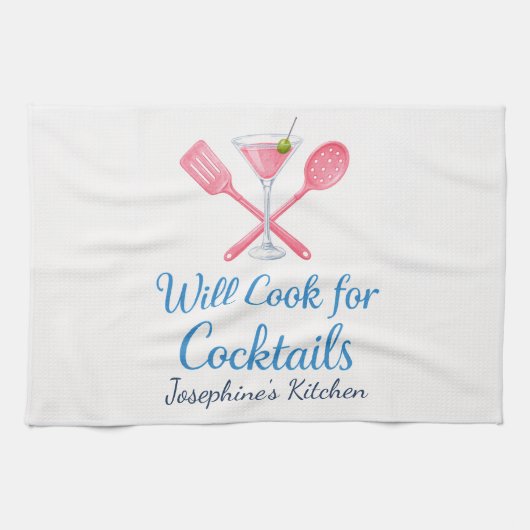 Linge De Cuisine Personalized Will Cook for Cocktails Funny Elegant (Horizontal)