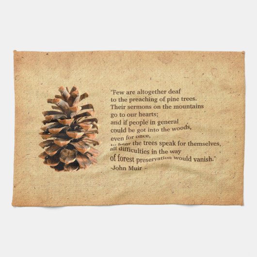 Linge De Cuisine Pine Cone Et John Muir Citation (Horizontal)