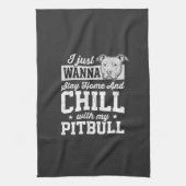 Linge De Cuisine Pitbull Reste à la Maison et Design Chill (Vertical)
