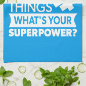 Linge De Cuisine Poids Lifting - I Lift Heavy Things - SuperPower (Plié)