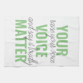 Linge De Cuisine Positive Green Your Voice Matter Motivation Citati (Horizontal)