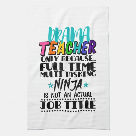 Linge De Cuisine Professeur De Drame Seulement Parce Que Multi-Tâch (Vertical)