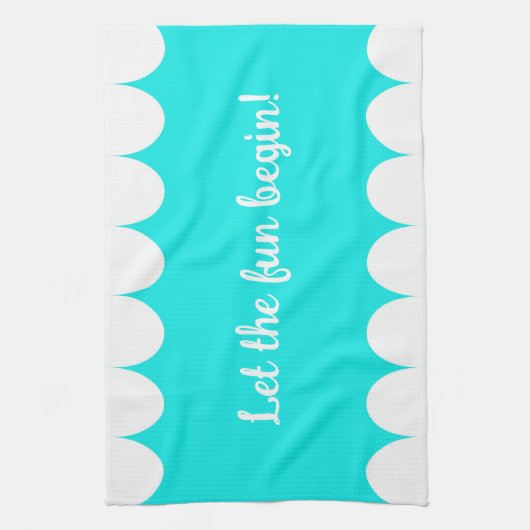 Linge De Cuisine Que le plaisir commence ! (Vertical)