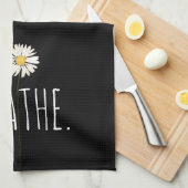 Linge De Cuisine Respirer le texte et la marguerite (Quart Plié)