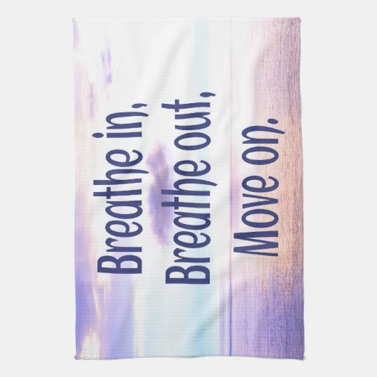 Linge De Cuisine Respirer, sortir, avancer, motiver (Vertical)