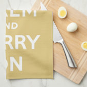 Linge De Cuisine Restez calme et continuez sur le jaune (Quart Plié)