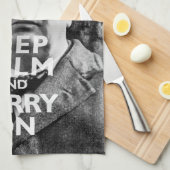 Linge De Cuisine Restez calme et continuez - Winston Churchill (Quart Plié)