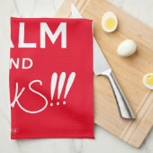 Linge De Cuisine Restez calme et muackS ! ! ! - Texte blanc (Quart Plié)