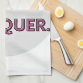 Linge De Cuisine Rise. Resist. Conquer.  (Quart Plié)