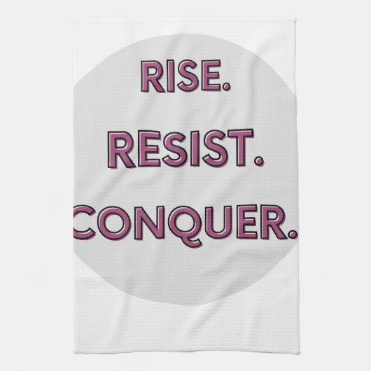 Linge De Cuisine Rise. Resist. Conquer.  (Vertical)