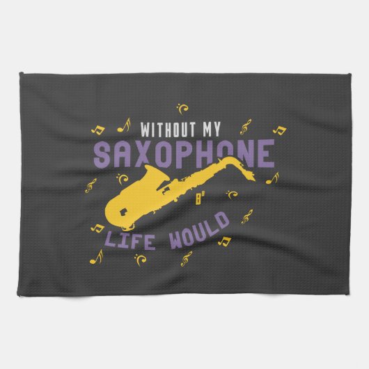 Linge De Cuisine Sans mon saxophone (Horizontal)
