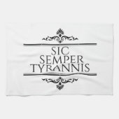 Linge De Cuisine Sic Semper Tyrannis (Horizontal)