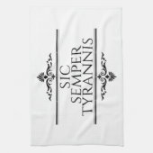 Linge De Cuisine Sic Semper Tyrannis (Vertical)