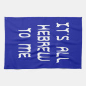 Linge De Cuisine Tout est hébreu pour moi (Horizontal)