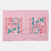 Linge De Cuisine Traiter chaque jour comme Noël (Horizontal)