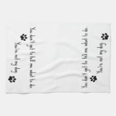 Linge De Cuisine Tu n'es pas mon chien (Horizontal)