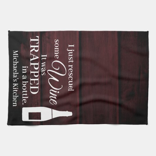 Linge De Cuisine Vin Drôle Dire Citation Secourue De Bouteille Rust (Horizontal)