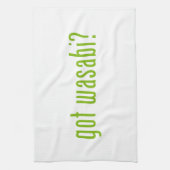 Linge De Cuisine vous avez wasabi ? (Vertical)