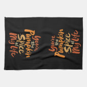 Linge De Cuisine Vous êtes le Citrouille Spice of My Life - Thanksg (Horizontal)